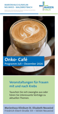 Flyer mit einem Cappuccino mit Milchschaumherz, Überschrift 'Onko-Café Programm Juli – Dezember 2026' und Informationen zu Veranstaltungen für Frauen mit und nach Krebs im Marienhaus Klinikum St. Elisabeth Neuwied.